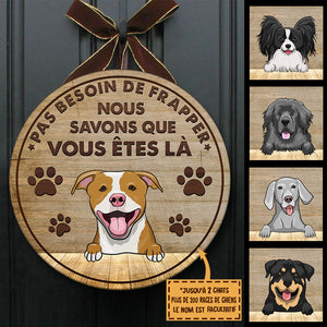 Le Chien Sait Que Vous Êtes Ici – Plaque De Porte Humoristique De Chien À Personnaliser, Funny Personalized Dog Door Sign French.