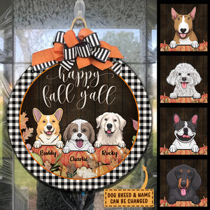 Happy Fall Y'all Pumpkins - Gift For Dog Lovers - Funny Personalized Dog Door Sign.