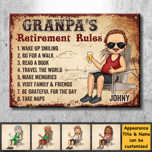 Grandpa’s Retirement Rules - Gift For Dad, Grandpa - Personalized Metal Sign
