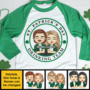 Be Careful! We're The Best Drinking Team - Gift For Couples, Husband Wife, Personalized St. Patrick's Day Unisex Raglan Shirt.