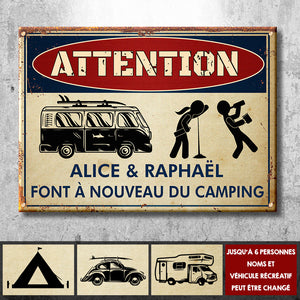 Les Campeurs Ivres Campent À Nouveau - Personalized Camping Metal Sign French