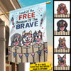 Land Of The Free, Because Of The Brave - 4th Of July Decoration - Personalized Dog Flag