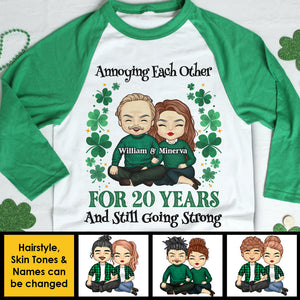 Annoying Each Other For So Many Years - Gift For Couples, Husband Wife, Personalized St. Patrick's Day Unisex Raglan Shirt.