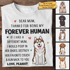 Dear Mum I Would Poop In Her Shoes - Mother's Day Gifts, Gift For Dog Mum, Personalized Unisex T-shirt, Hoodie.