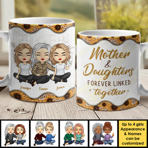 Mother And Daughters Forever Linked Together - Gift For Mom, Personalized Mug