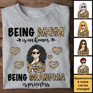 Being Mom Is An Honor Being Grandma Is Priceless - Gift For Mom, Grandma - Personalized Unisex T-shirt, Hoodie.