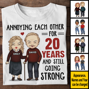 Annoying For Many Years & Still Going Strong - Gift For Couples, Personalized Unisex T-shirt.