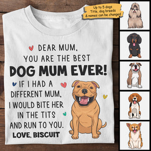 Thank You For Being My Mum - Mother's Day Gifts, Gift For Dog Mum, Personalized Unisex T-shirt, Hoodie.