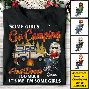 Some Girls Go Camping & Drinks Too Much - Personalized T-shirt, Hoodie, Unisex Sweatshirt.