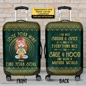 Lose Your Mind Find Your Soul - Gift For Bestie, Personalized Luggage Cover