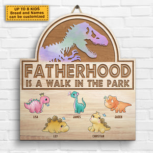 Fatherhood Is A Walk In The Park - Gift For Dad - Personalized Shaped Wood Sign