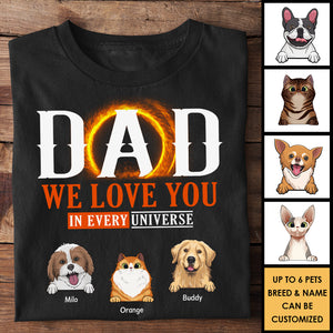 We Love You In Every Universe - Personalized Unisex T-shirt, Hoodie - Gift For Pet Lovers