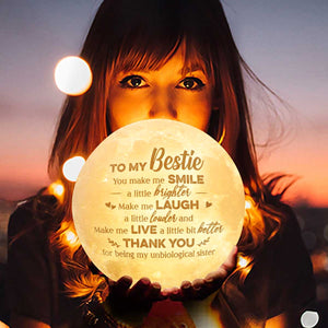 To My Bestie You Make Me Smile A Little Brighter - Moon Lamp - Gift For Bestie, Best Friend, Sister, Birthday Gift For Bestie And Friend, Christmas Gift