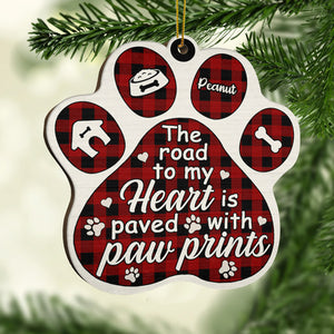 The Road To My Heart Is Paved With Paw Prints - Personalized Shaped Ornament.