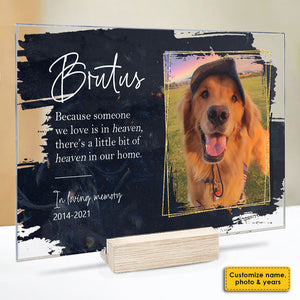 Fur Babies Forever In My Heart - Upload Image, Personalized Acrylic Plaque.
