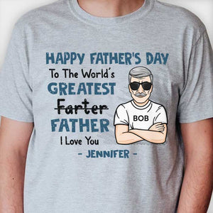 World's Greatest Farter - Gift for Dads - Personalized Unisex T-Shirt.