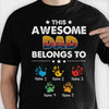This Awesome Dad Belongs To - Gift For Dad, Personalized Unisex T-Shirt