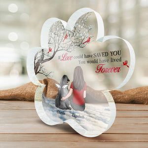 My Heart Changed Forever - Memorial Personalized Custom Paw Shaped Acrylic Plaque - Sympathy Gift, Gift For Pet Owners, Pet Lovers