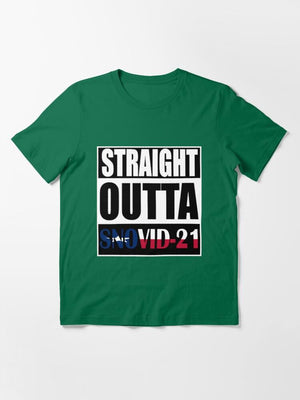 Straight Outta Snovid-21 - Unisex T-shirt.