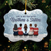 Life Is Better With Brothers & Sisters - Family Personalized Custom Ornament - Acrylic Benelux Shaped - New Arrival Christmas Gift For Siblings, Brothers, Sisters